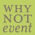 WHY NOT EVENTS - Client MadCityZen